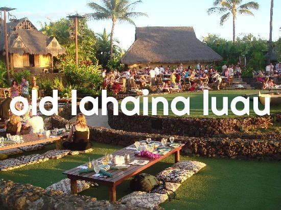 Best Maui Luaus - Old Lahaina Luau