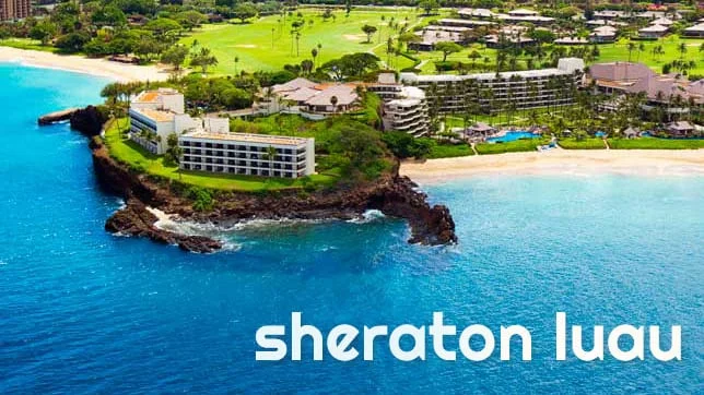 Sheraton Kaanapali Maui Nui Luau
